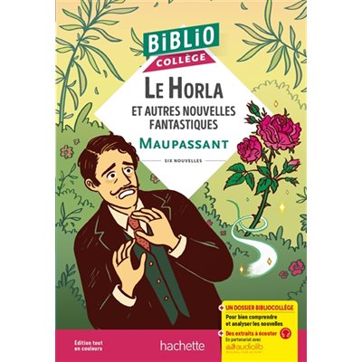 LE HORLA ET AUTRES NOUVELLES- SIX CONTES FANTASTIQUES