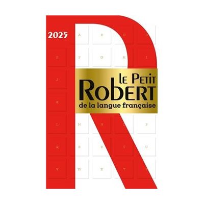 DICTIONNAIRE LE PETIT ROBERT 2025