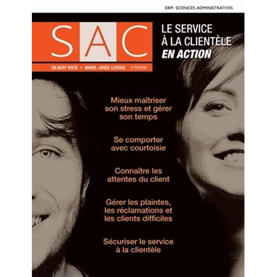 S.A.C. LE SERVICE À LA CLIENTÈLE, 2 ED + CODE