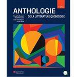 ANTHOLOGIE DE LA LITTÉRATURE QUÉBECOISE+CODE 4 ED