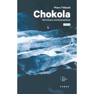 CHOKOLA : MONOLOGUE AUTOBIOGRAPHIQUE