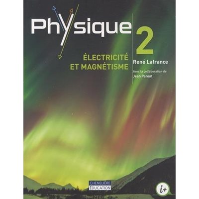 PHYSIQUE 2-ÉLECTRICITÉ ET MAGNÉTISME+CODE