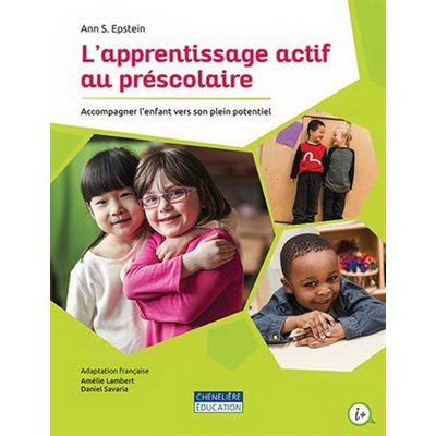 L'APPRENTISSAGE ACTIF AU PRÉSCOLAIRE