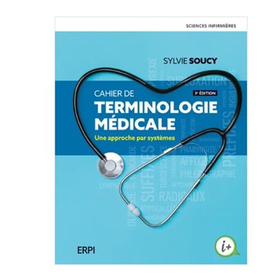 CAHIER DE TERMINOLOGIE MÉDICALE,3 ED +CODE