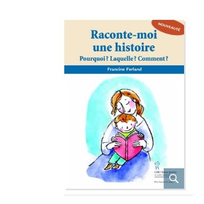 RACONTE-MOI UNE HISTOIRE POURQUI? LAQUELLE?