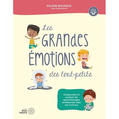 LES GRANDES ÉMOTIONS DES TOUT-PETITS