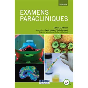 EXAMENS PARACLINIQUES ET MISE EN SITUATION+COD, 3 ED / WILSON